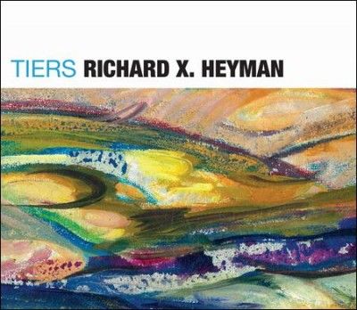 Richard X. Heyman - Tiers/and Other Stories (CD)