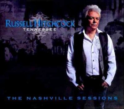 Russell Hitchcock - Tennessee: Nashville Sessions (CD)