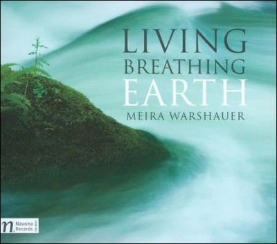 Meira Warshauer - Warshauer: Living Breathing Earth (CD)