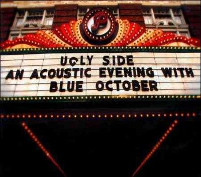 Blue October - Ugly Side: Acoustic Evening With Blue (CD)