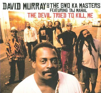 David Murray - Devil Tried To Kill Me (CD)