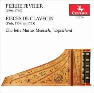 Charlotte M Moersch - Fevrier: Pieces De Clavecin (CD)