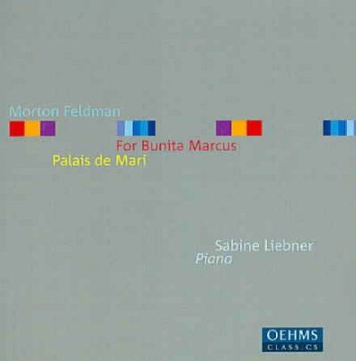 Sabine Liebner - Feldman: For Bunita Marcus/palais De M (CD)