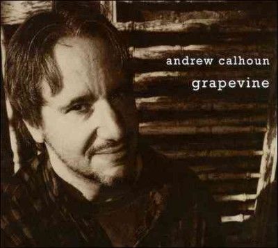 Andrew Calhoun - Grapevine (CD)