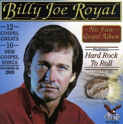 Billy Joe Royal - His First Gospel Album: Billy Joe Roya (CD)