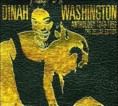 Dinah Washington - Anthology 1943 - 1959 (deluxe Edition) (CD)