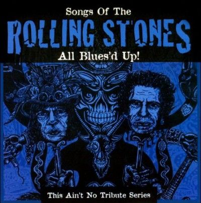 Various - All Blues'd Up: Songs Of The Rolling S (CD)