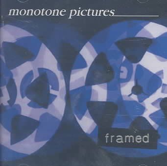 Monotone Pictures - Framed (CD)