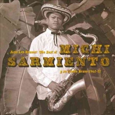 Michi Y S Sarmiento - Aqui Los Bravos (CD)