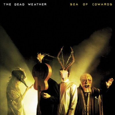Dead Weather - Sea Of Cowards (CD)
