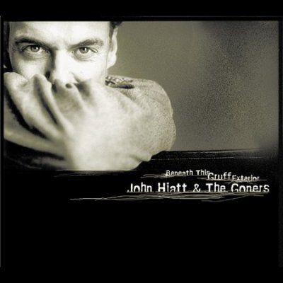 John Hiatt - Beneath This Gruff Exterior (CD)