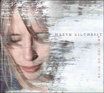 Maeve Gilchrist - Song Of Delight (CD)