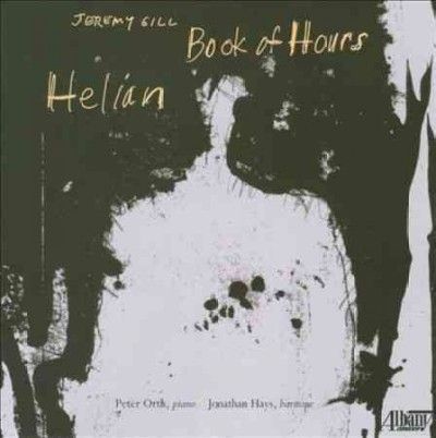 Peter Orth - Jeremy Gill: Book Of Hours (CD)
