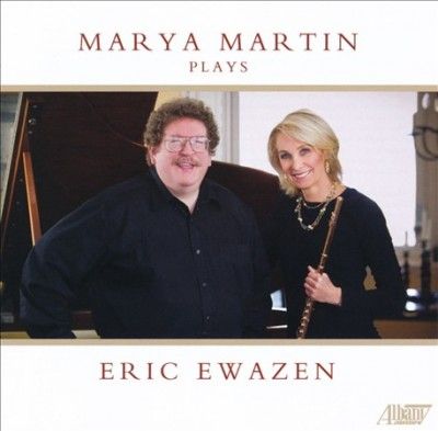 Marya Martin - Marya Martin Plays Eric Ewazen (CD)