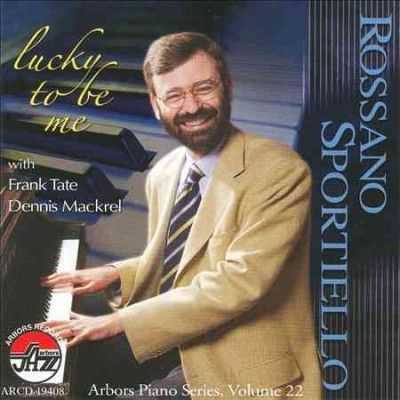 Rossano Sportiello - Lucky To Be Me (CD)