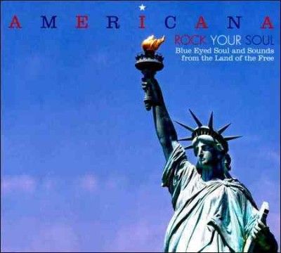 Americana Rock Your Soul:Blue Eyed So - (Import CD)