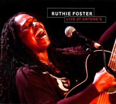 Ruthie Foster - Ruthie Foster Live At Antones (CD)