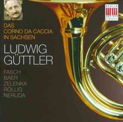Ludwig Guttler - Corno Da Caccia In Saxony (CD)