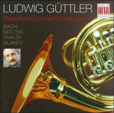 Ludwig Guttler - Triumph Of The Corno Da Caccia (CD)