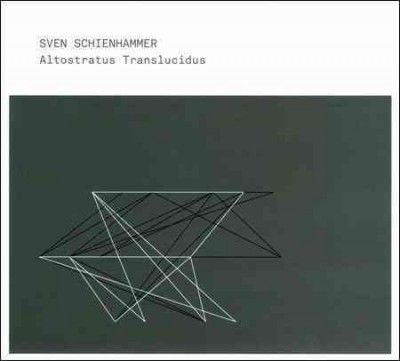 Sven Schienhammer - Altostratus Translucidus (CD)