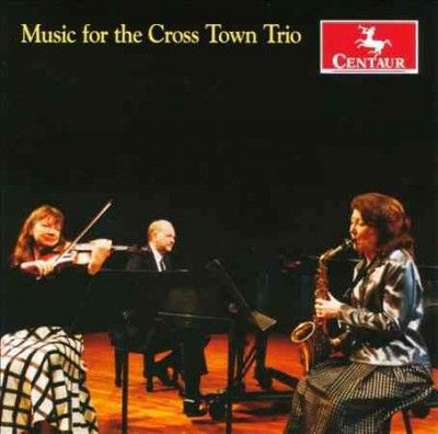 Cross Town Trio - Music For The Cross Town Trio (CD)