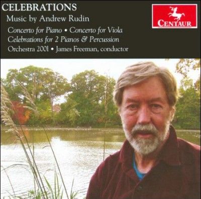Orchestra 2001 - Celebrations: Music By Andrew Rudin (CD)