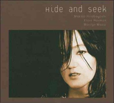 Makiko Hirabayashi - Hide And Seek (CD)
