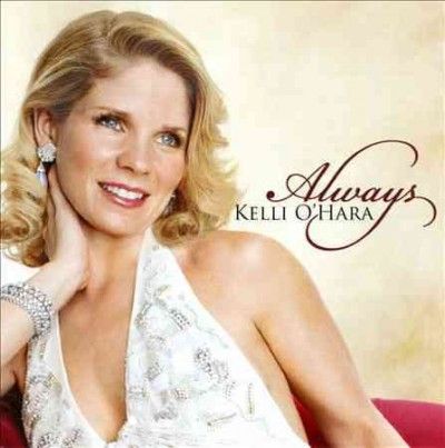 Kelli O'hara - Always (CD)