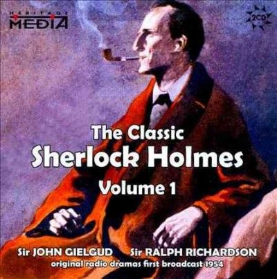 John Geilgud - Classic Sherlock Holmes Vol 1 (CD)