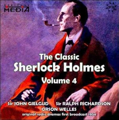 John Geilgud - Classic Sherlock Holmes Vol 4 (CD)