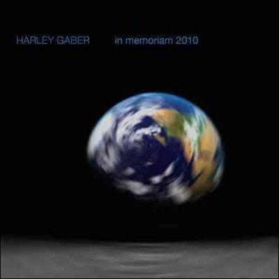 Harley Gaber - Gaber: In Memoriam 2010 (CD)