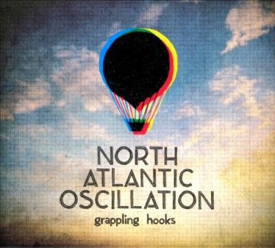 North Atlantic Oscil - Grappling Hooks (CD)