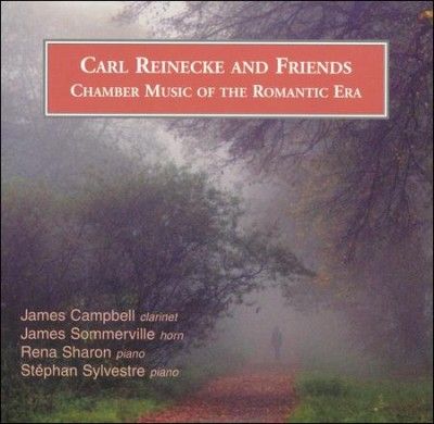 James Campbell - Carl Reinecke And Friends: Chamber Mus (CD)