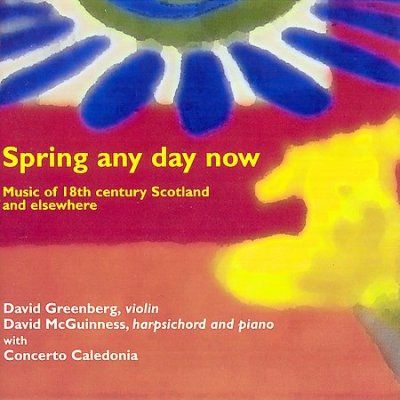 David Greenberg - Spring Any Day Now: Music Of 18th Cent (CD)