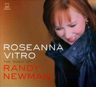 Roseana Vitro - Music Of Randy Newman (CD)
