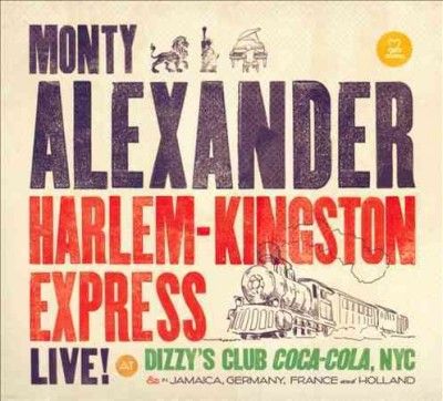 Monty Alexander - Harlem Kingston Express Live (CD)