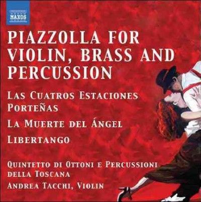Piazzolla For Violin, Brass And Percussion (CD)