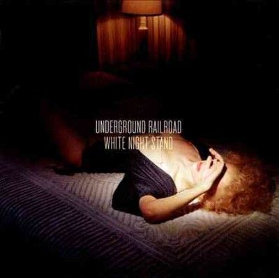 Underground Railroad - White Night Stand (CD)
