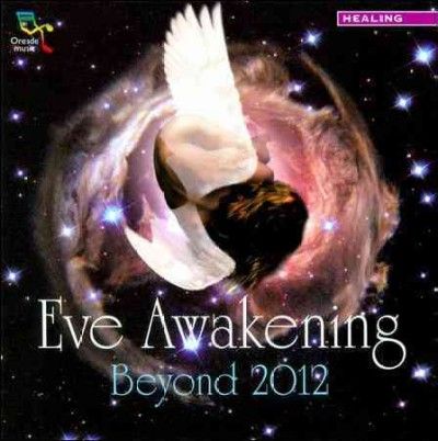 Various - Eve Awakening Beyond 2012 (CD)