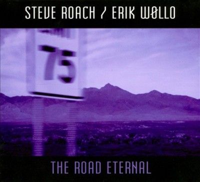 Steve Roach - Road Eternal (CD)