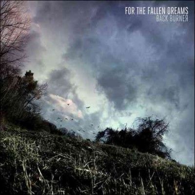 For The Fallen Dream - Back Burner (CD)