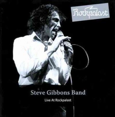 Steve Gibbons - Live At Rockpalast: Steve Gibbons (CD)