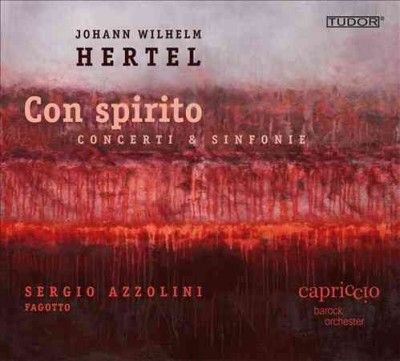 Capriccio Barockorch - Hertel: Con Spirito (CD)