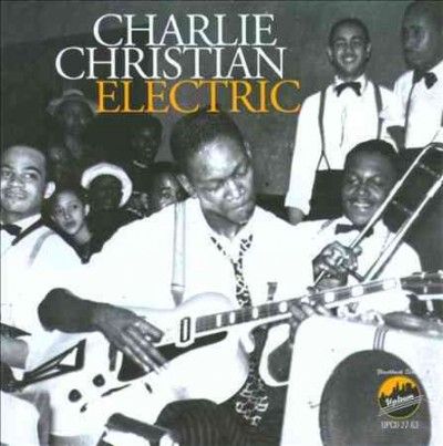 Charlie Christian - Electric (CD)
