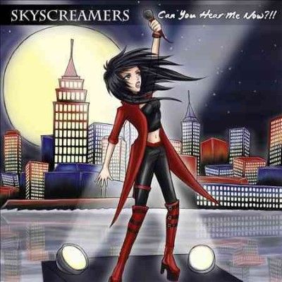 Skyscreamers - Can You Hear Me Now (CD)