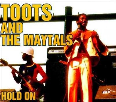 Toots &amp; The Maytals - Hold On (CD)