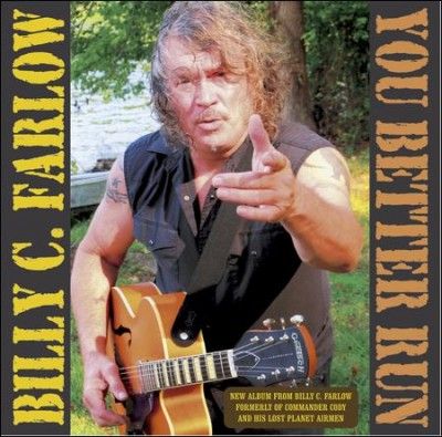 Billy C. Farlow - You Better Run (CD)