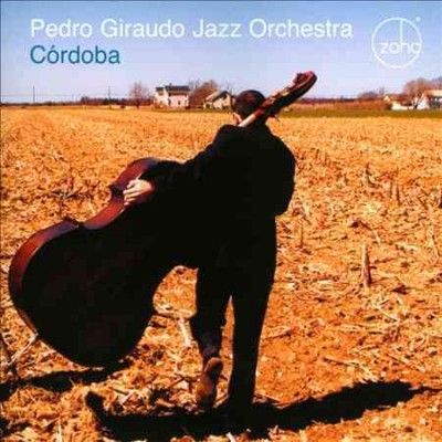 Pedro Jazz Giraudo - Cordoba (CD)