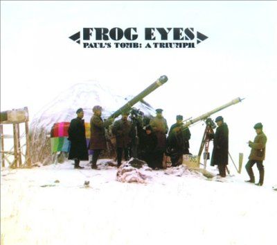 Frog Eyes - Paul's Tomb: Triumph (CD)