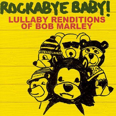 Rockabye Baby! - Rockabye Baby: Bob Marley Lullaby Rend (CD)